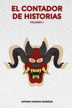 Paperback El contador de historias: Cuentos increíbles [Spanish] Book