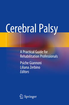 Paperback Cerebral Palsy: A Practical Guide for Rehabilitation Professionals Book
