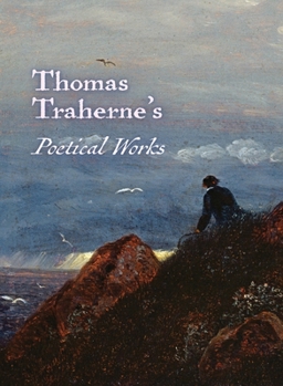 Paperback The Poetical Works of Thomas Traherne Book