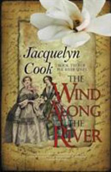 The Wind Along the River - Book #2 of the River