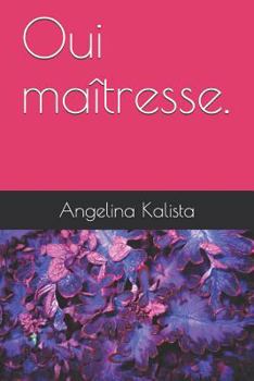 Paperback Oui Maîtresse. [French] Book