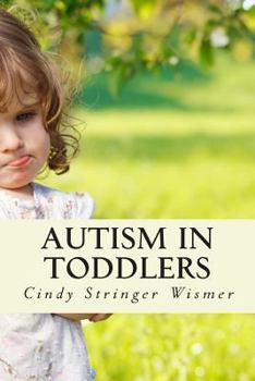 Paperback Autism in Toddlers: Symptoms, Interventions, and Parent Rights Book