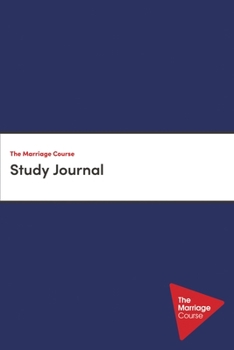 Paperback The Marriage Course Study Journal Book