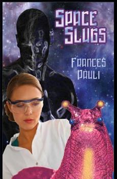 Paperback Space Slugs Book
