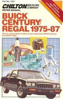 Buick Century and Regal, 1975-87 (Chilton's Repair Manual (Model Specific))