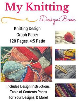 Knitting Design Graph Paper Book 4: 5 Ratio 120 Pages