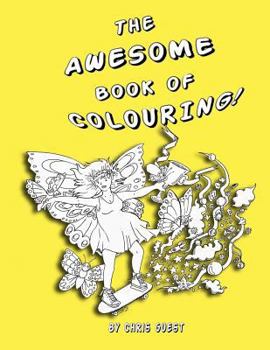 Paperback The Awesome Book of Colouring! Book