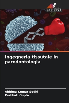 Paperback Ingegneria tissutale in parodontologia [Italian] Book