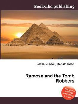 Paperback Ramose and the Tomb Robbers Book