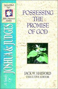 Paperback The Spirit-Filled Life Bible Discovery Series: B3-Possessing the Promise of God Book
