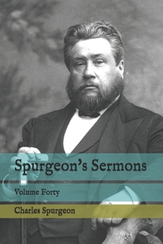 Paperback Spurgeon's Sermons: Volume Forty Book