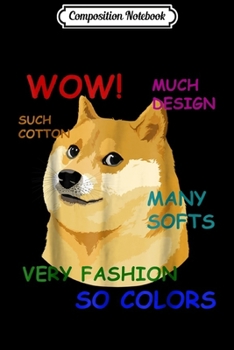 Paperback Composition Notebook: Very Fashion Doge Wow! Journal/Notebook Blank Lined Ruled 6x9 100 Pages Book