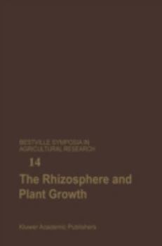 The Rhizosphere and Plant Growth (Beltsville Symposia in Agricultural Research)