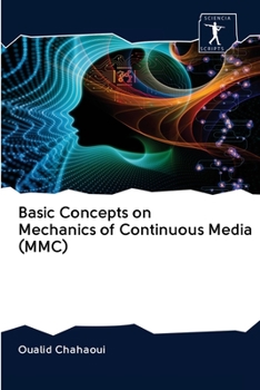 Paperback Basic Concepts on Mechanics of Continuous Media (MMC) Book