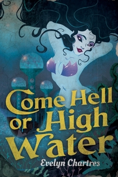 Paperback Come Hell or High Water Book