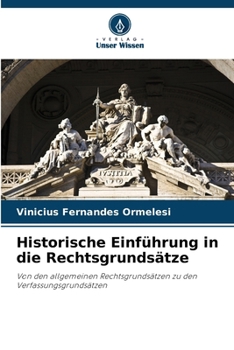 Paperback Historische Einführung in die Rechtsgrundsätze [German] Book