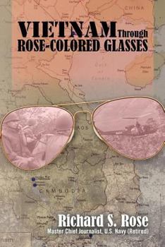 Paperback Vietnam Through Rose-Colored Glasses Book