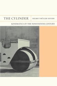 The Cylinder: Kinematics of the Nineteenth Century - Book  of the FlashPoints