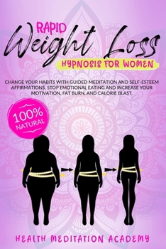 Paperback Rapid Weight Loss Hypnosis For Women Book
