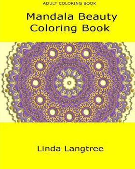 Paperback Mandala Beauty: Adult Coloring Book