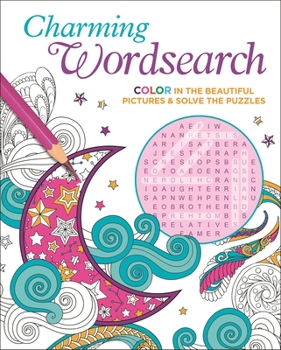 Paperback Charming Wordsearch: Color in the Beautiful Pictures & Solve the Puzzles Book