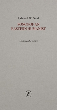 Paperback Songs of an Eastern Humanist: Collected Poems Book