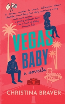 Vegas Baby: A Steamy Contemporary Holiday Romance