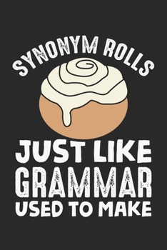 Synonym Rolls: Meme English Grammar Teacher Pun