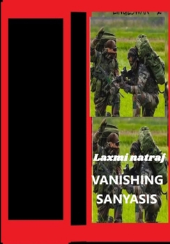 Paperback VANISHING SANYASIS: lINGESWAR 2 Book