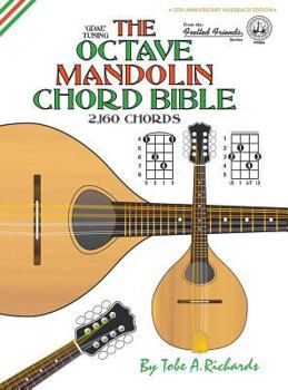 Hardcover The Octave Mandolin Chord Bible: GDAE Standard Tuning 2,160 Chords Book