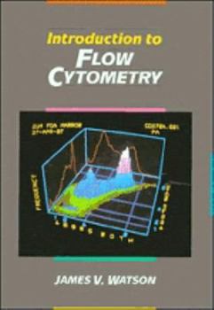 Hardcover Introduction to Flow Cytometry Book