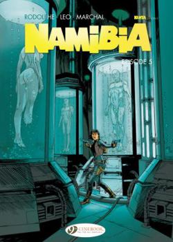 Namibia - Episode 5 - Book #5 of the Namibia