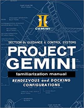 Paperback Project Gemini Familiarization Manual - Book Three ( Section 8 ) (The Gemini Manuals) Book