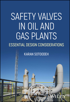 Hardcover Safety Valves in Oil and Gas Plants: Essential Design Considerations Book