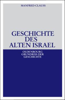 Hardcover Geschichte des alten Israel [German] Book
