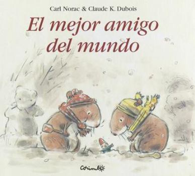 Hardcover El Mejor Amigo del Mundo [Spanish] Book