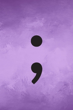 Paperback Semi-Colon; 6X9 Journal: It's Not Over Book