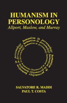 Paperback Humanism in Personology: Allport, Maslow, and Murray Book