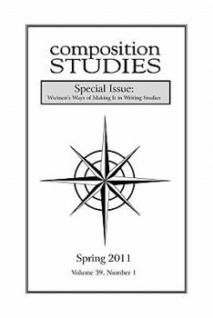 Paperback Composition Studies 39.1 (Spring 2011) Book