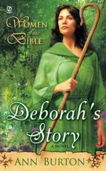 Women of the Bible: Deborah's Story: A Novel (Women of the Bible) - Book #2 of the Women of the Bible
