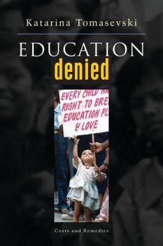 Paperback Education Denied: Costs and Remedies Book