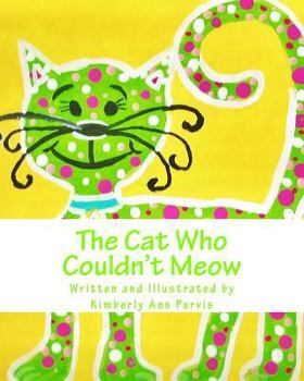 Paperback The Cat Who Couldn't Meow Book