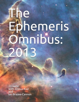 Paperback The Ephemeris Omnibus: 2013 Book