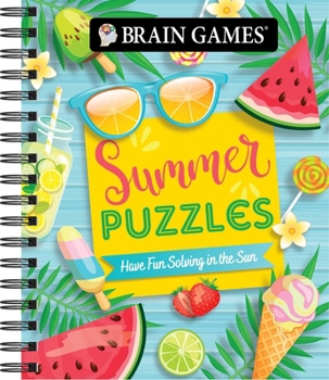 Spiral-bound Brain Games - Summer Puzzles (#5): Have Fun Solving in the Sun Volume 5 Book