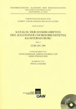 Paperback Katalog Der Handschriften Des Augustiner Chorherrenstiftes Klosterneuburg Teil 3: Cod. 201-300 [German] Book