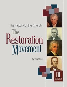 Paperback The History of the Church: The Restoration Movement Book