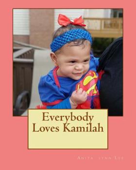 Paperback Everybody Loves Kamilah Book