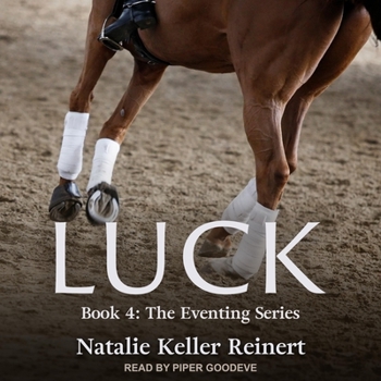 Luck (The Eventing Series - Book 4