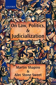 Paperback On Law, Politics, and Judicialization Book
