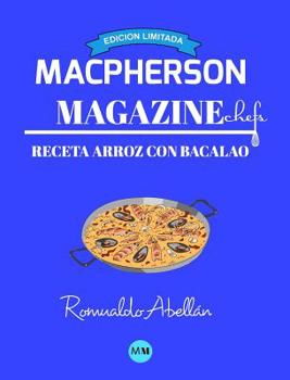 Hardcover Macpherson Magazine Chef's - Receta Arroz Con Bacalao (Edici?n Limitada) [Spanish] Book